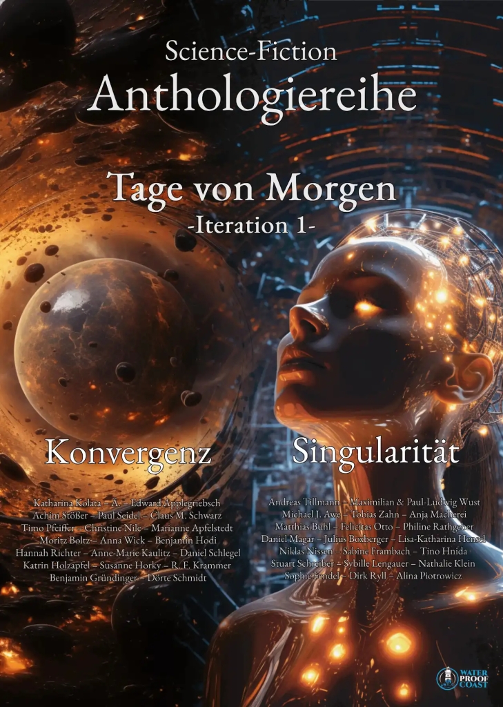 Plakat der Anthologiereihe "Tage von morgen." Auf der rechten Seite ein Stern, auf der rechten Seite ein futuristischer Frauenkopf, beide umgeben von rötlichem Licht. Unter beiden Moriven die Namen der teilnehmenden AutorInnen.